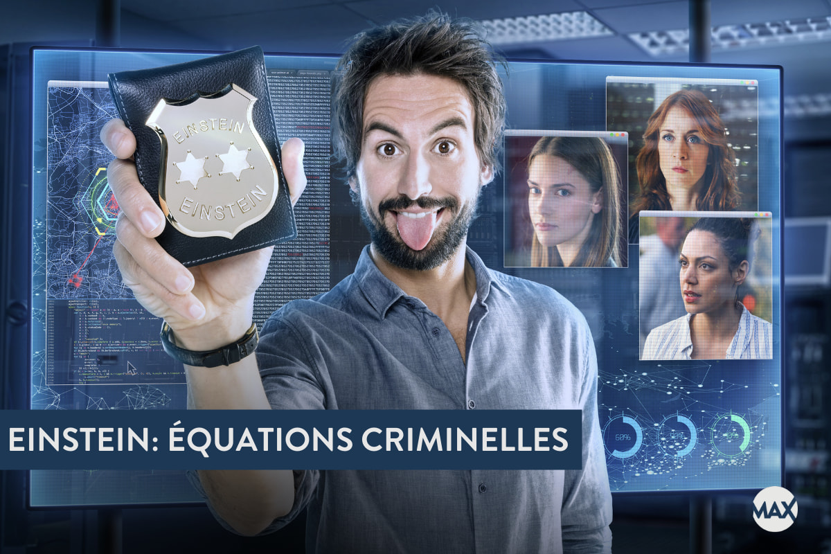 Voir la finale d'Einstein: équations criminelles saison 3 le 1er avril.