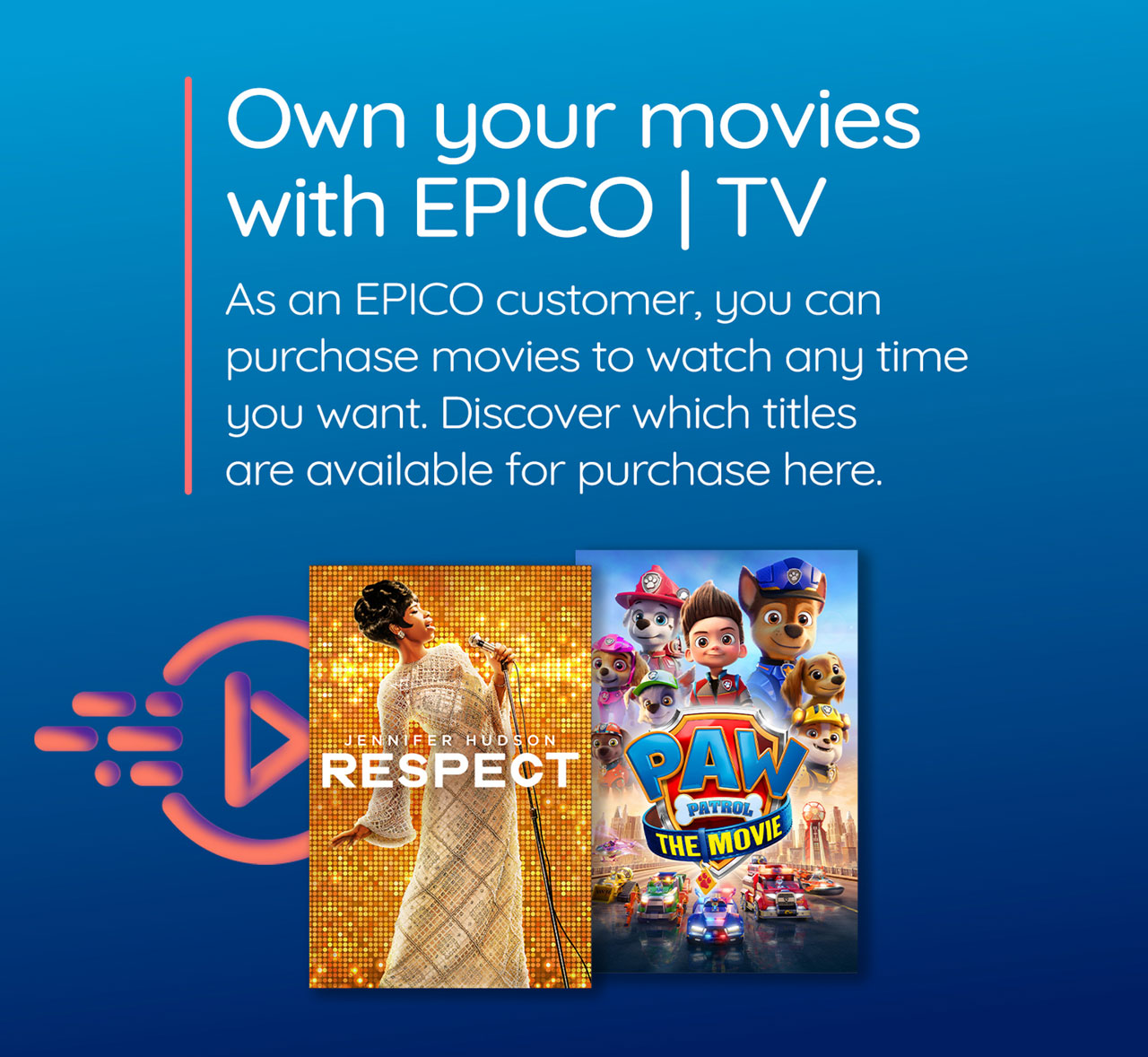 Own your movies with EPICO TV